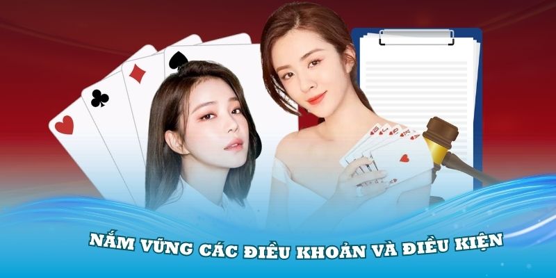 Nắm vững điều khoản nhận thưởng từ khuyến mãi