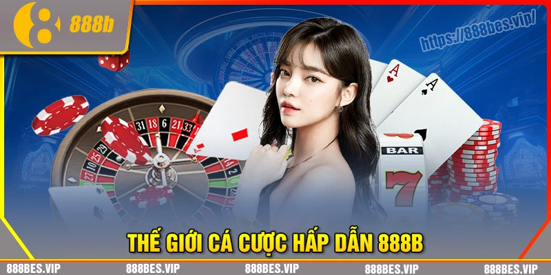 Rivew 888b - Trải nghiệm đỉnh cao với hàng nghìn game