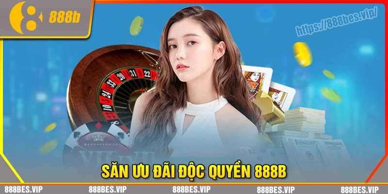 Khám phá loạt ưu đãi siêu hấp dẫn tại nhà cái 888b