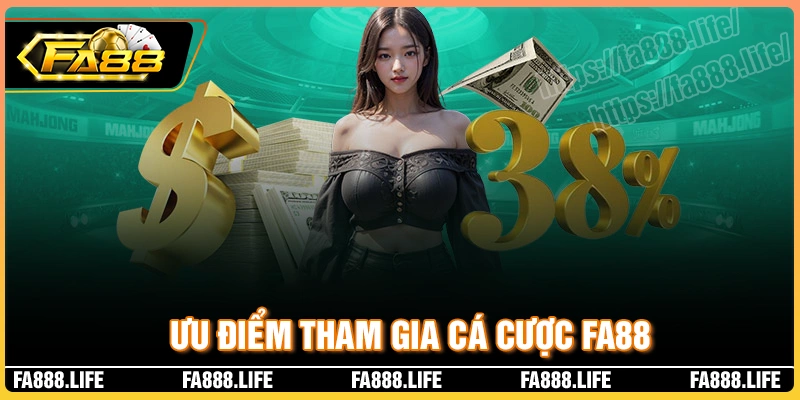 Ưu điểm khiến nhà cái fa88online trở nên vượt trội
